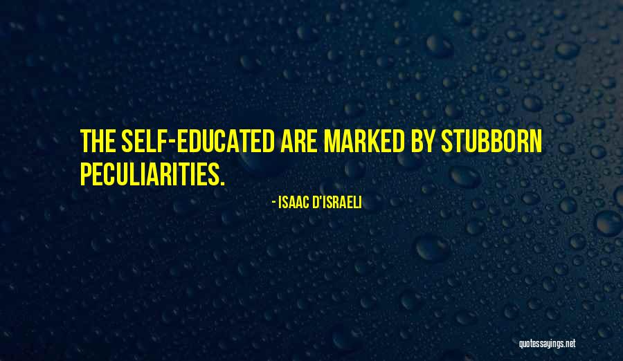 Isaac D'Israeli Quotes 1786847 Isaac D'Israeli Quotes 1786847
