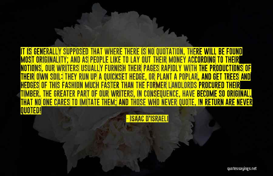 Isaac D'Israeli Quotes 655439 Isaac D'Israeli Quotes 655439