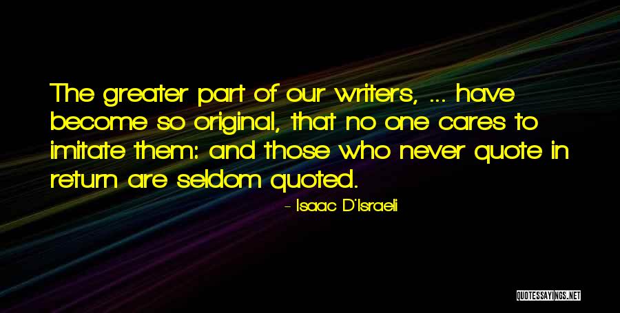 Isaac D'Israeli Quotes 696973 Isaac D'Israeli Quotes 696973