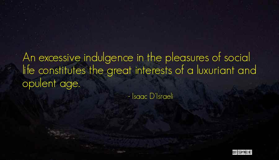 Isaac D'Israeli Quotes 790509 Isaac D'Israeli Quotes 790509