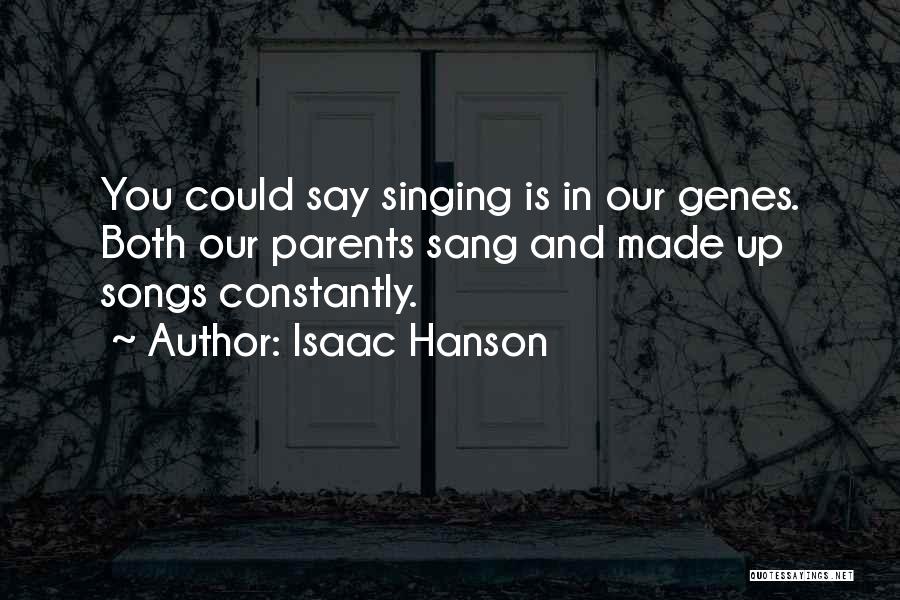 Isaac Hanson Quotes 1173437