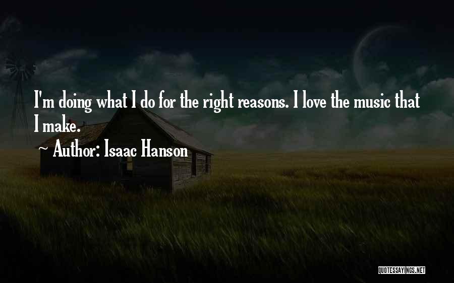 Isaac Hanson Quotes 1649443