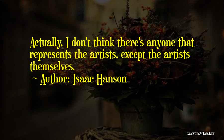 Isaac Hanson Quotes 2077590