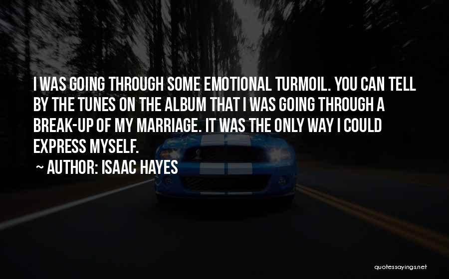 Isaac Hayes Quotes 1020012