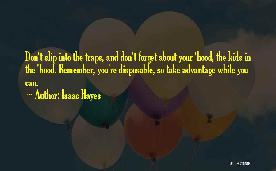 Isaac Hayes Quotes 1275337