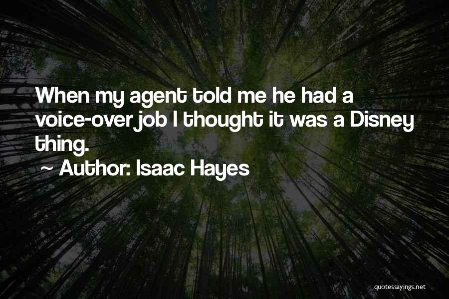 Isaac Hayes Quotes 908828