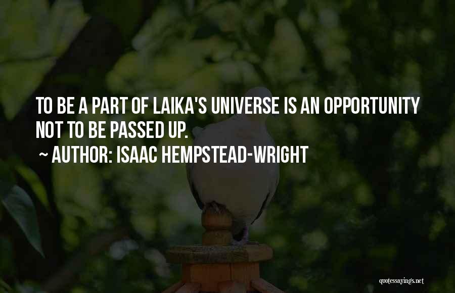 Isaac Hempstead-Wright Quotes 278298
