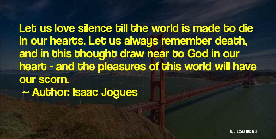 Isaac Jogues Quotes 201725