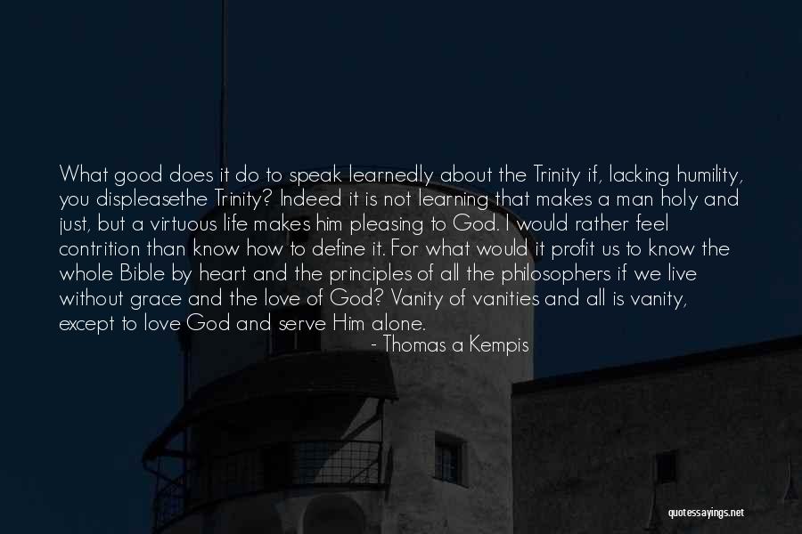 Isaac Kappy Quotes By Thomas A Kempis Isaac Kappy Quotes By Thomas A Kempis