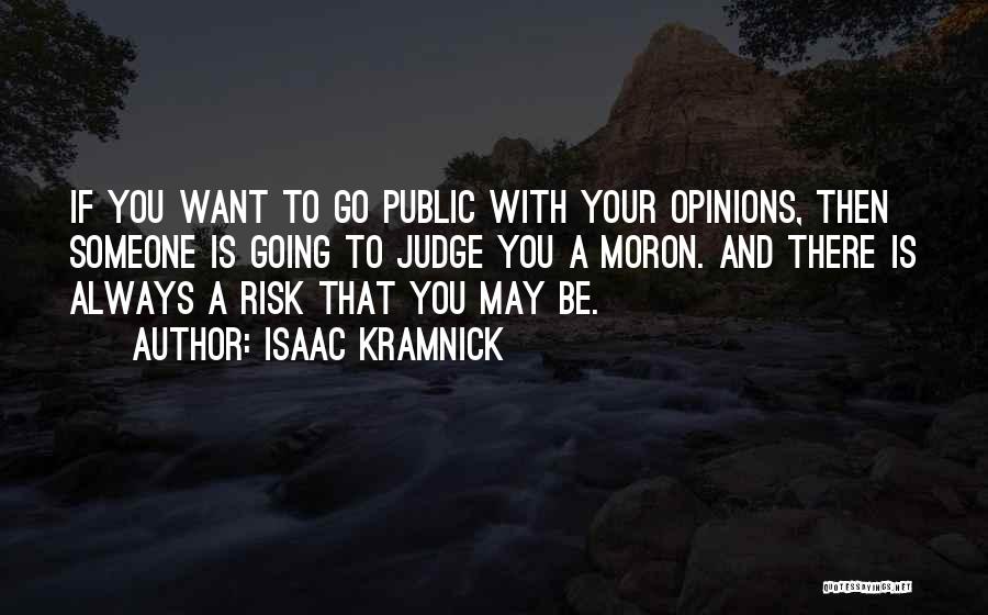 Isaac Kramnick Quotes 1085237