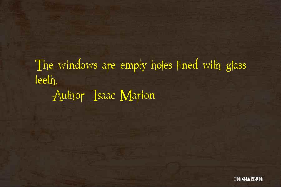Isaac Marion Quotes 1050552