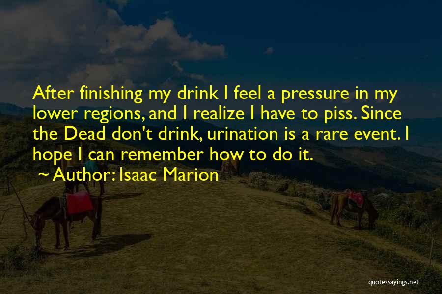 Isaac Marion Quotes 1823756