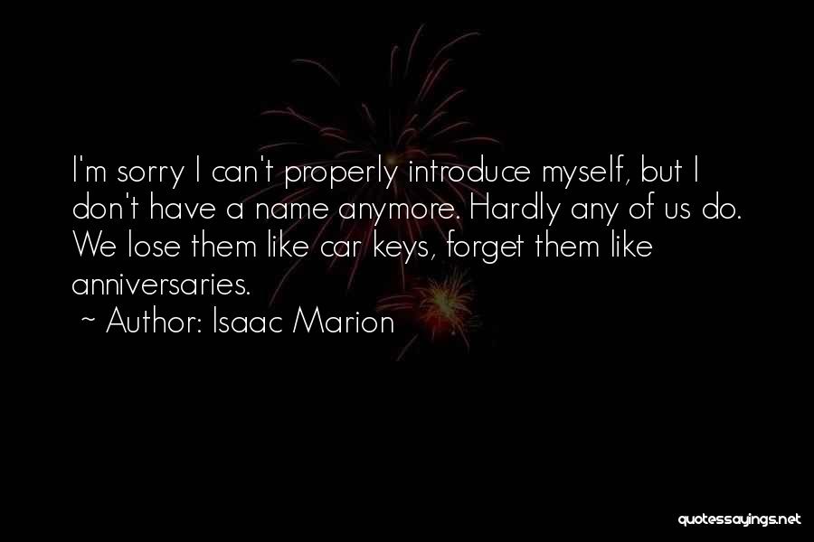 Isaac Marion Quotes 2009543