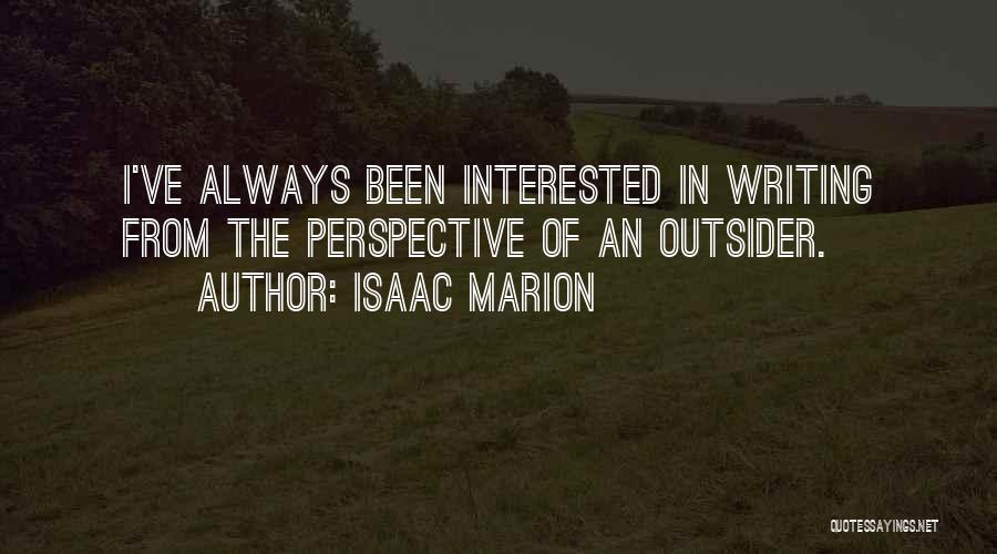 Isaac Marion Quotes 2051269