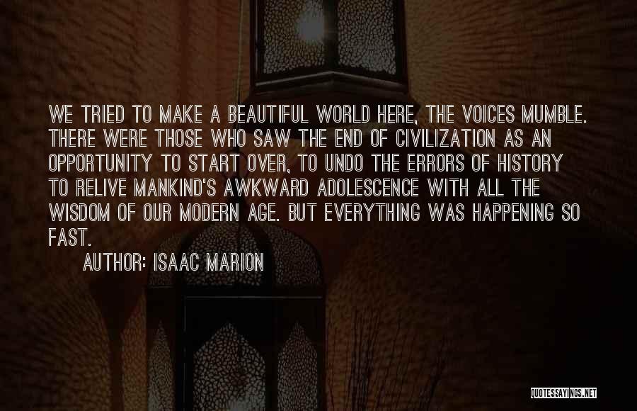 Isaac Marion Quotes 283819