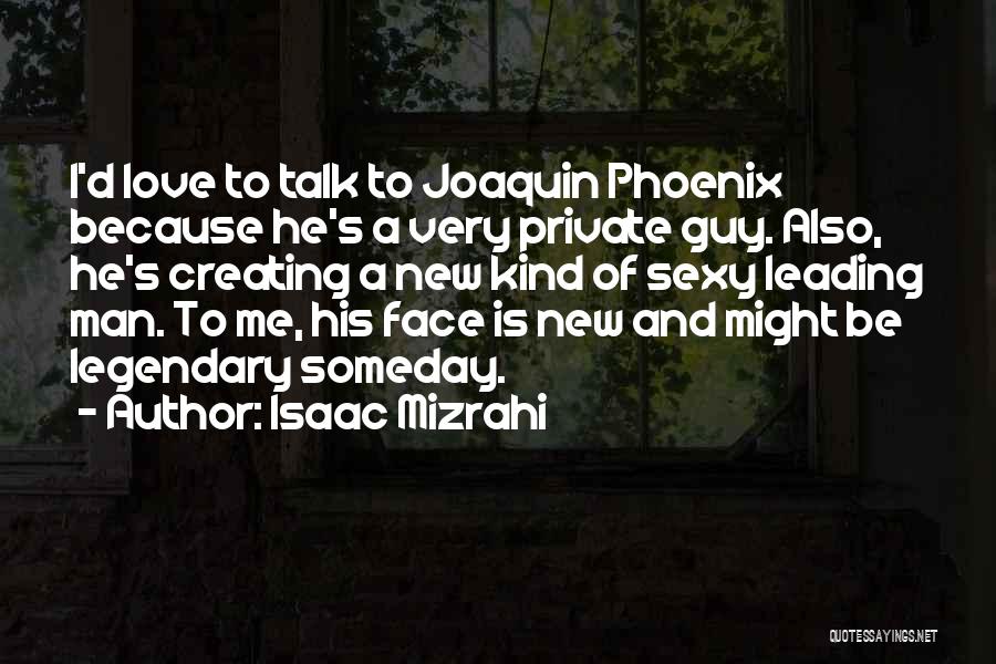 Isaac Mizrahi Quotes 1012936