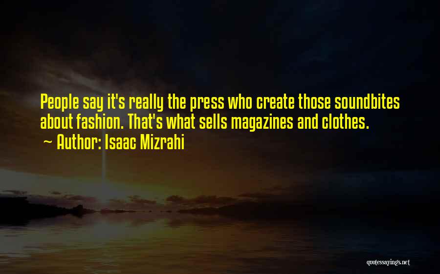 Isaac Mizrahi Quotes 1763273