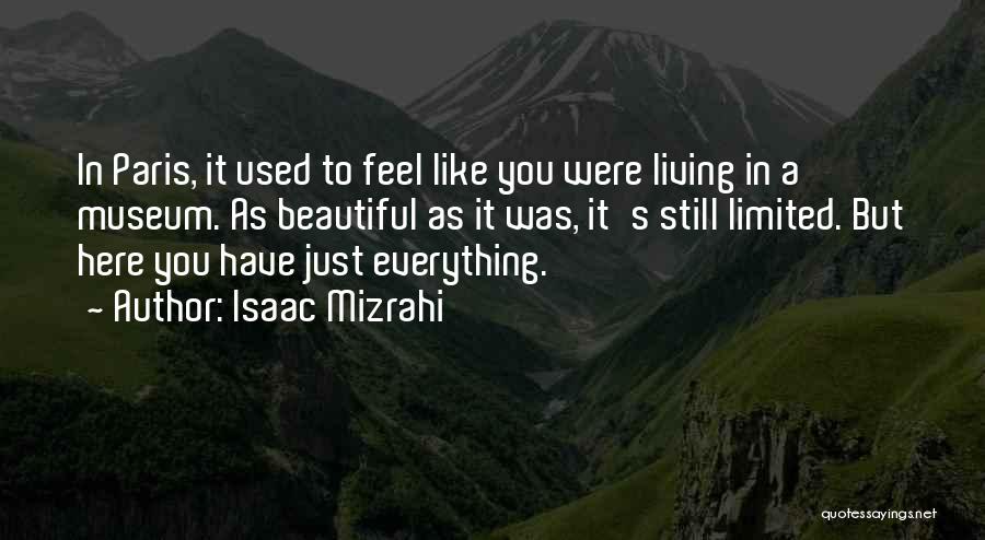 Isaac Mizrahi Quotes 227558