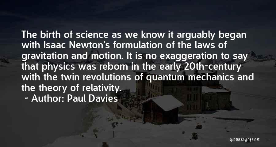 Isaac Newton Motion Quotes By Paul Davies