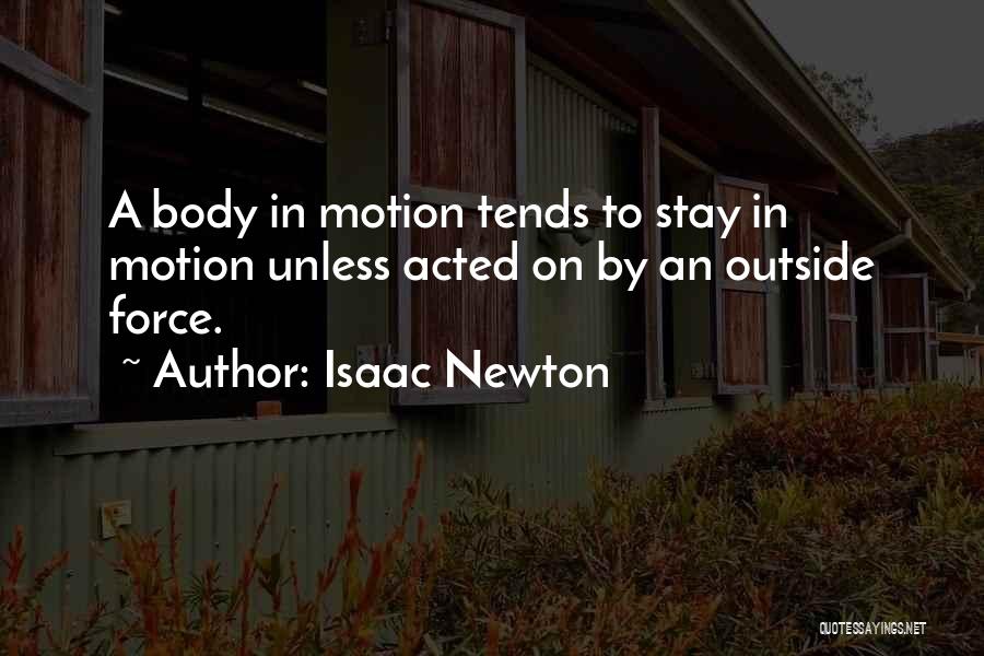 Isaac Newton Quotes 1466946