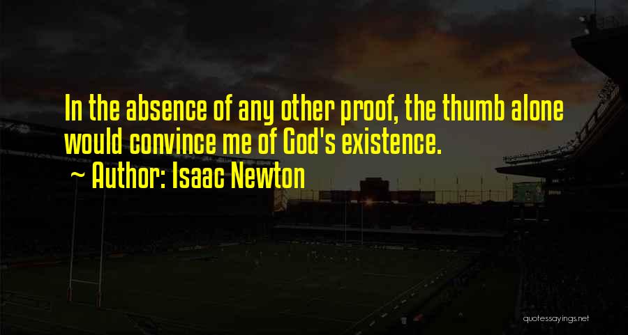 Isaac Newton Quotes 1666659