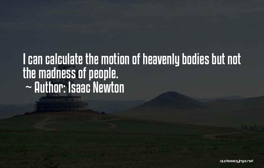 Isaac Newton Quotes 1825514