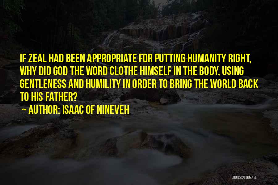 Isaac Of Nineveh Quotes 1822328