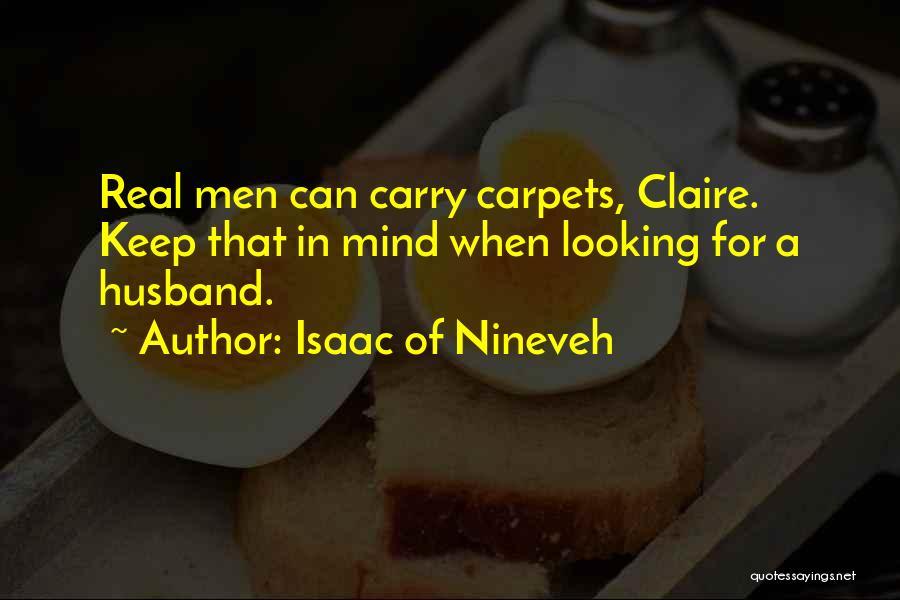 Isaac Of Nineveh Quotes 870816