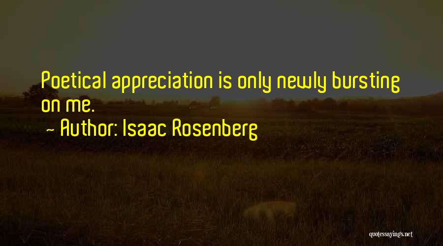 Isaac Rosenberg Quotes 1313016