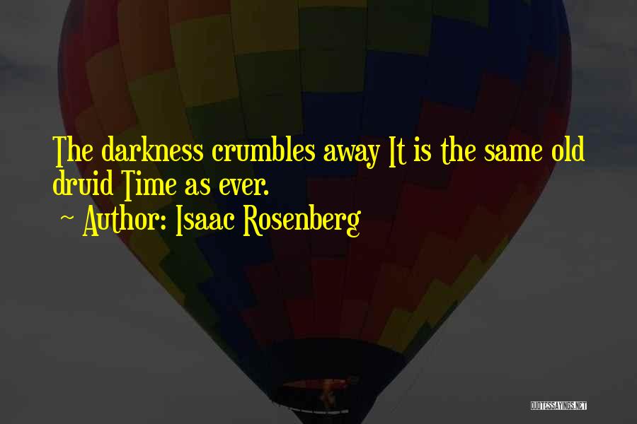 Isaac Rosenberg Quotes 1394934