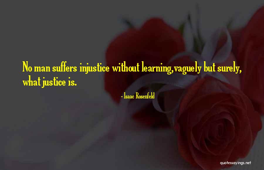 Isaac Rosenfeld Quotes 1703613