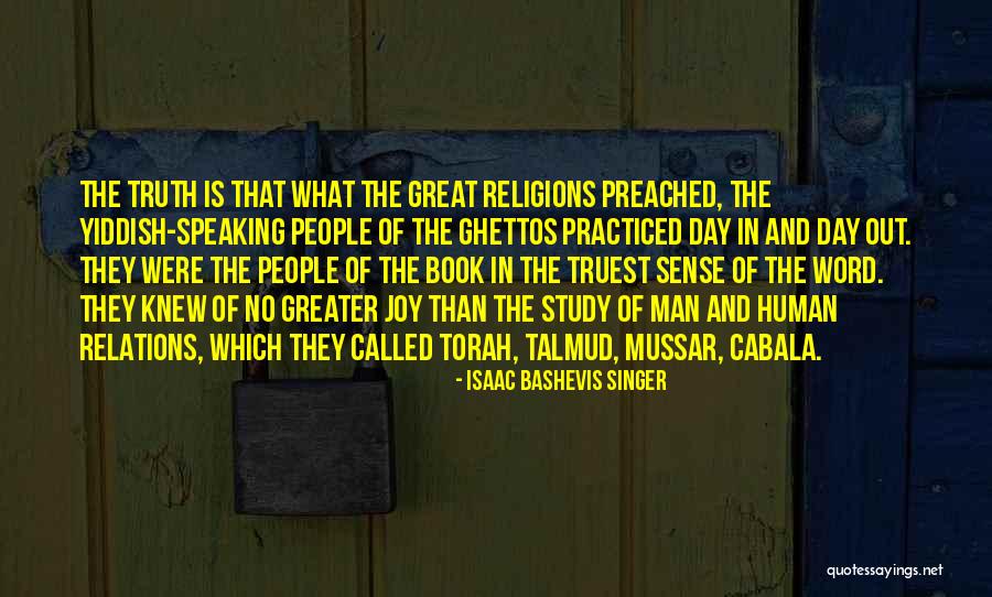 Isaac Singer Quotes By Isaac Bashevis Singer Isaac Singer Quotes By Isaac Bashevis Singer