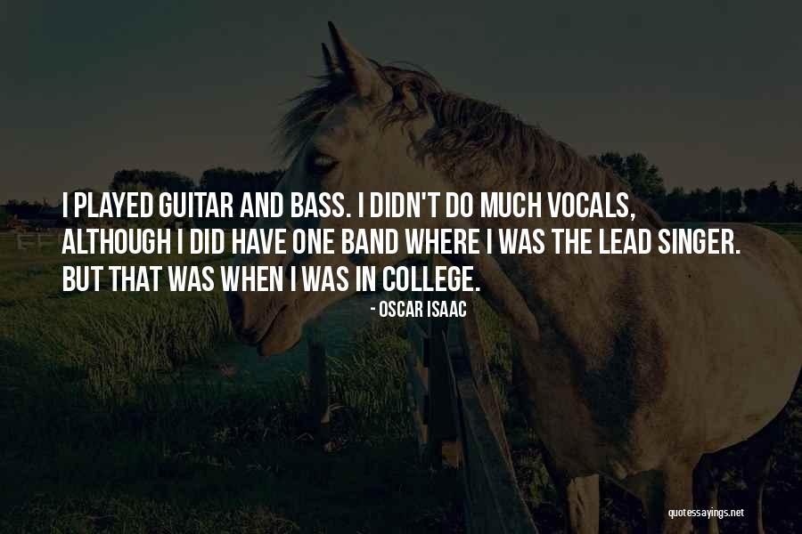 Isaac Singer Quotes By Oscar Isaac Isaac Singer Quotes By Oscar Isaac