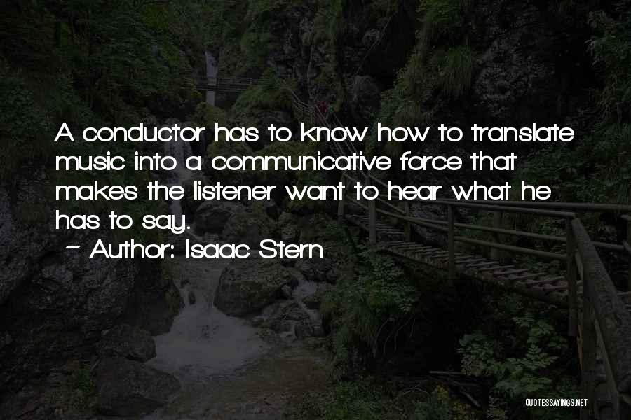 Isaac Stern Quotes 1980226