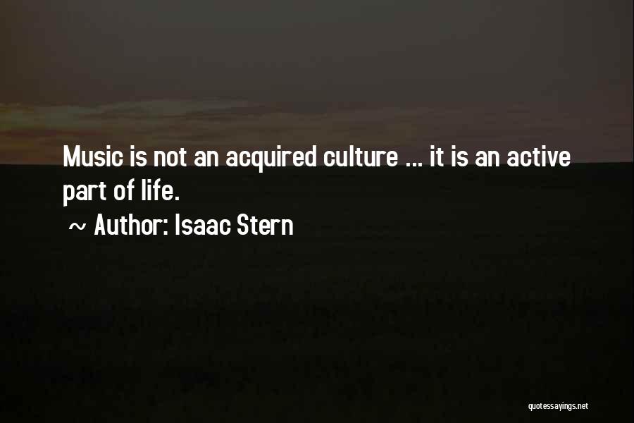 Isaac Stern Quotes 2029912