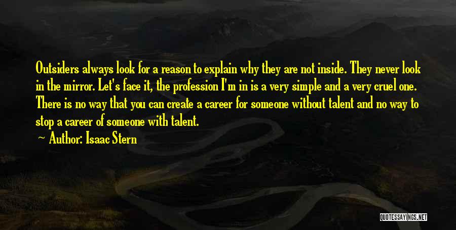 Isaac Stern Quotes 357027