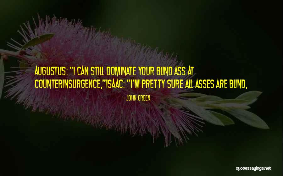 Isaac The Fault In Our Stars Quotes By John Green Isaac The Fault In Our Stars Quotes By John Green