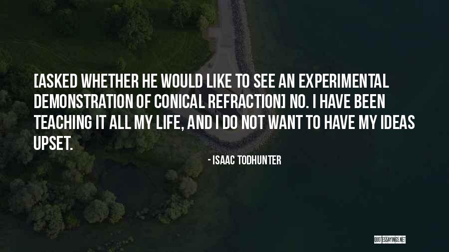 Isaac Todhunter Quotes 1094248