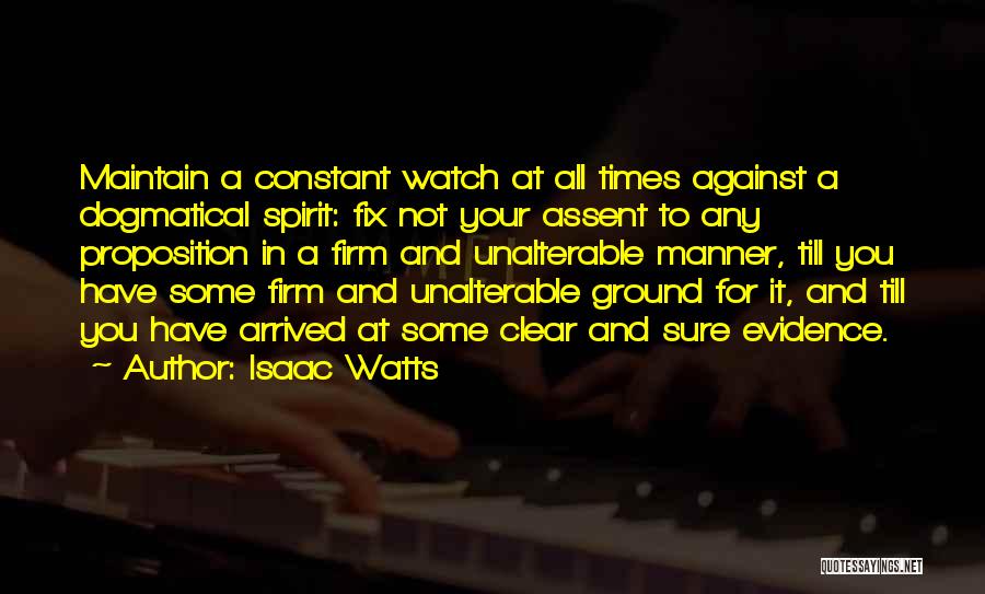 Isaac Watts Quotes 186439