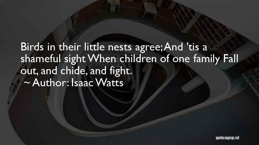 Isaac Watts Quotes 2198118