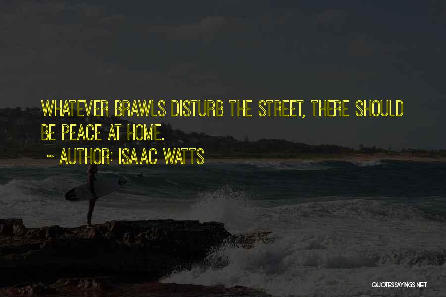 Isaac Watts Quotes 661135