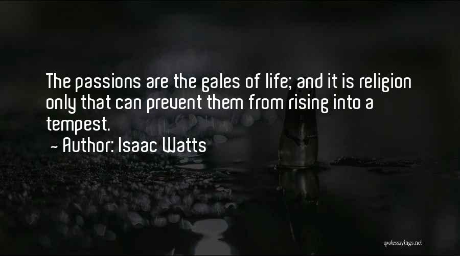 Isaac Watts Quotes 689242