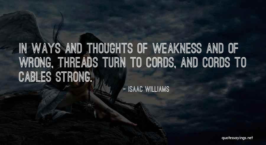 Isaac Williams Quotes 126473