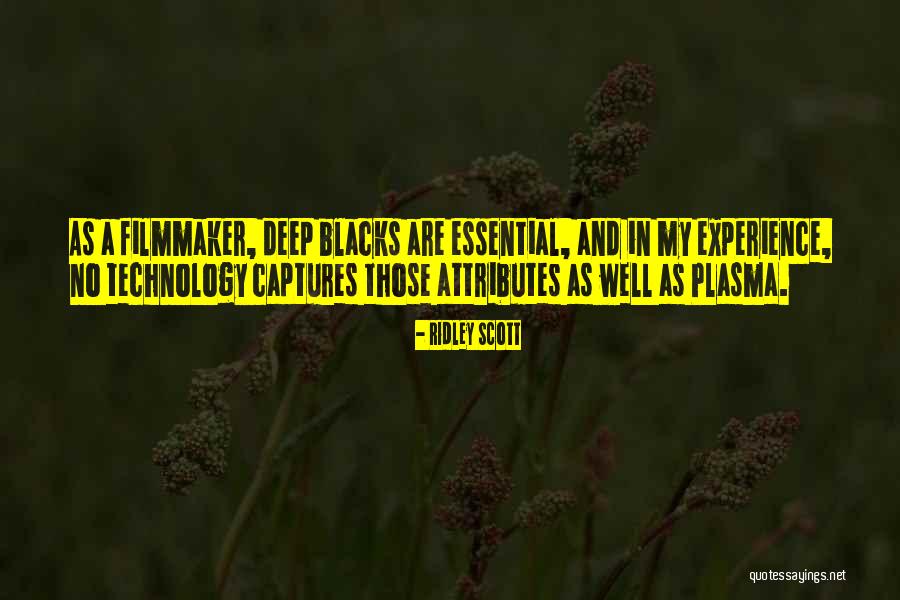 Isaacman Family Dentistry Quotes By Ridley Scott Isaacman Family Dentistry Quotes By Ridley Scott