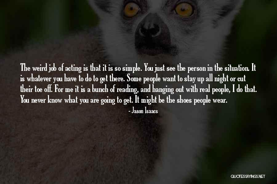 Isaacs And Isaacs Quotes By Jason Isaacs Isaacs And Isaacs Quotes By Jason Isaacs
