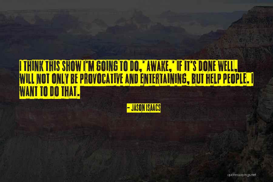 Isaacs And Isaacs Quotes By Jason Isaacs Isaacs And Isaacs Quotes By Jason Isaacs