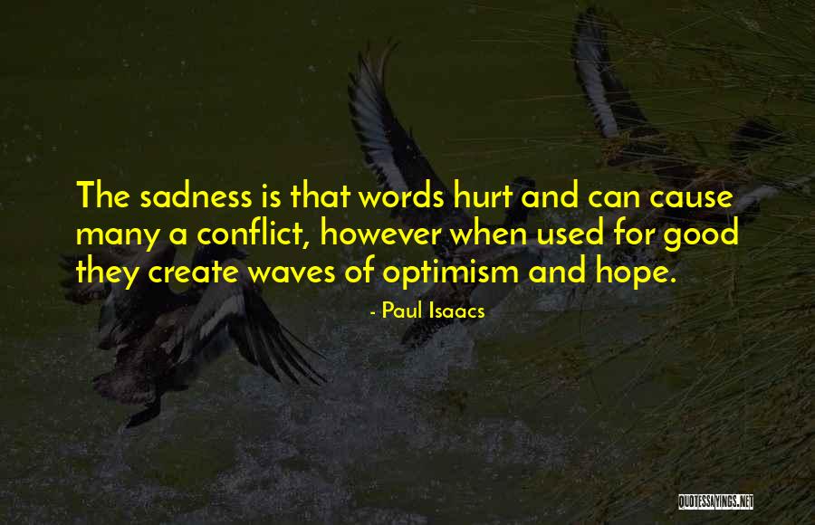 Isaacs And Isaacs Quotes By Paul Isaacs Isaacs And Isaacs Quotes By Paul Isaacs