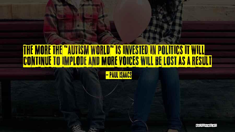 Isaacs And Isaacs Quotes By Paul Isaacs Isaacs And Isaacs Quotes By Paul Isaacs