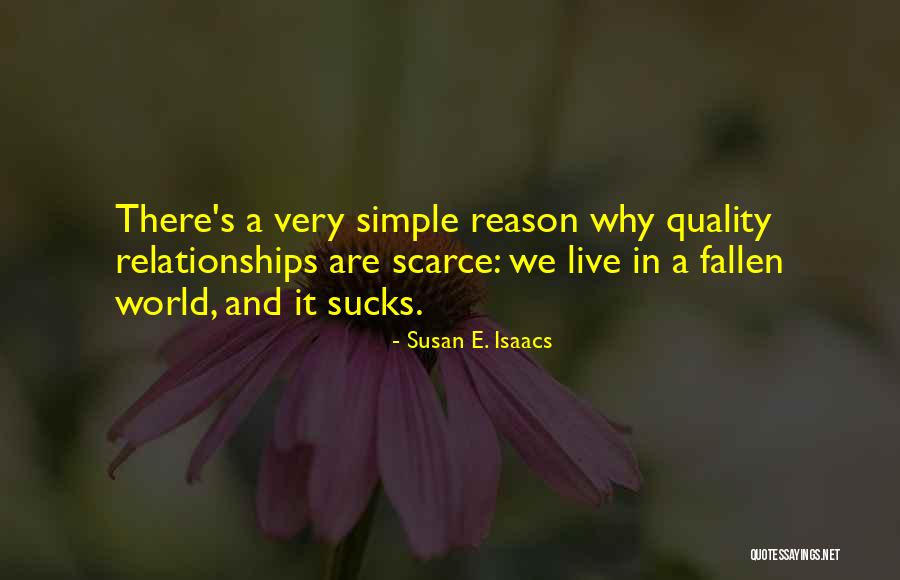 Isaacs And Isaacs Quotes By Susan E. Isaacs Isaacs And Isaacs Quotes By Susan E. Isaacs