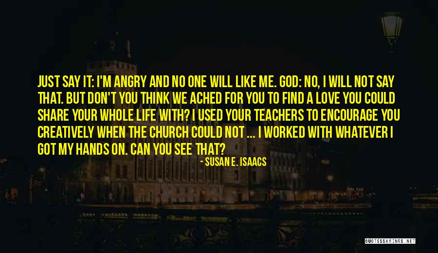 Isaacs And Isaacs Quotes By Susan E. Isaacs Isaacs And Isaacs Quotes By Susan E. Isaacs